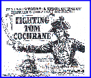 Fighting Tom Cochrane.