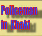 The Khaki Policeman